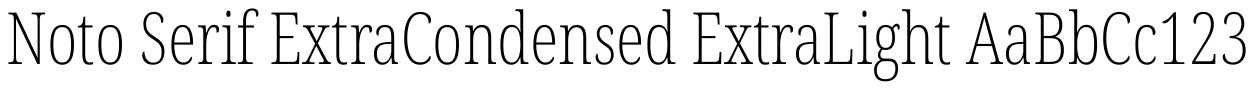 Noto Serif ExtraCondensed