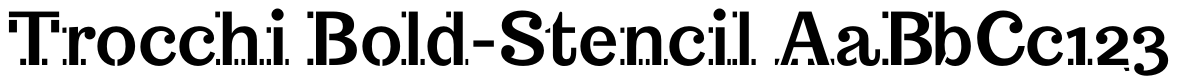 Trocchi Bold Stencil